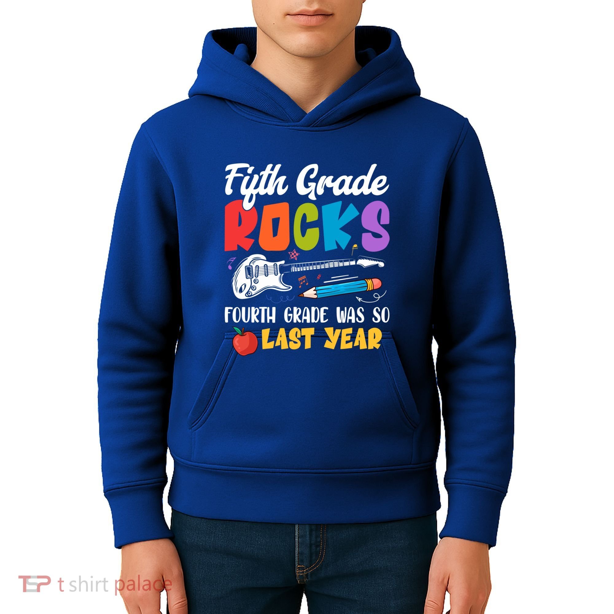 Fifth Grade Rocks 4Th Grade Was So Last Year Back To School Cute Gift Kids Hoodie