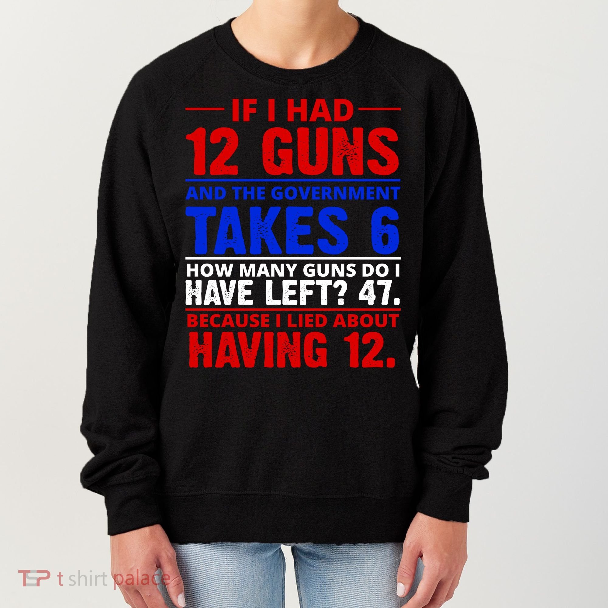 Funny Gun Rights Joke Women's Sweatshirt