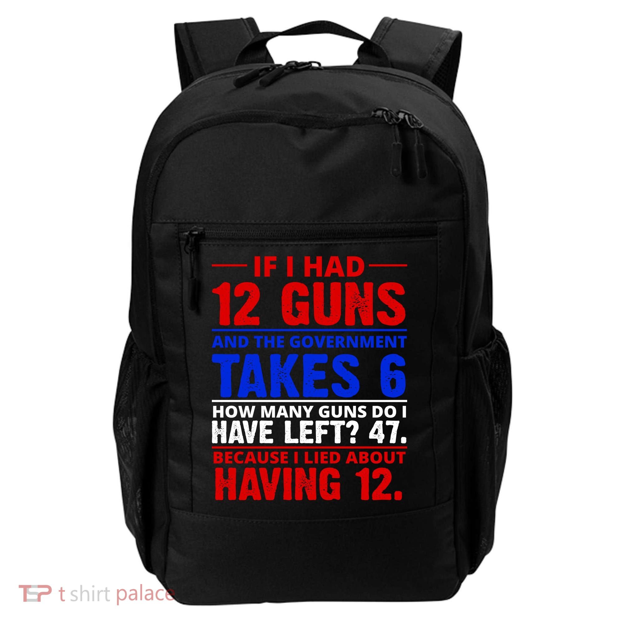 Funny Gun Rights Joke Backpack