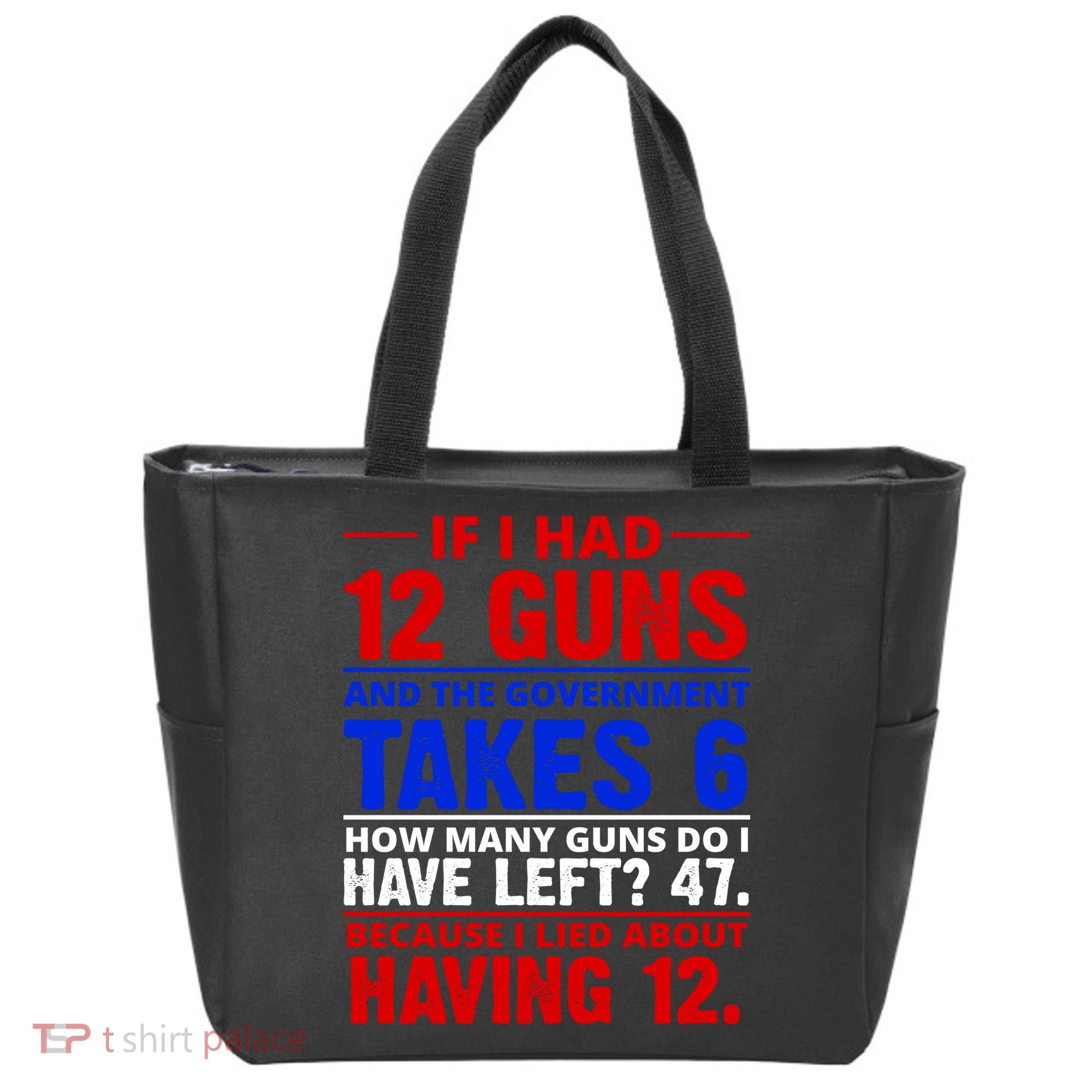 Funny Gun Rights Joke Tote Bag