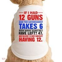 Funny Gun Rights Joke Doggie Tank thumb 0