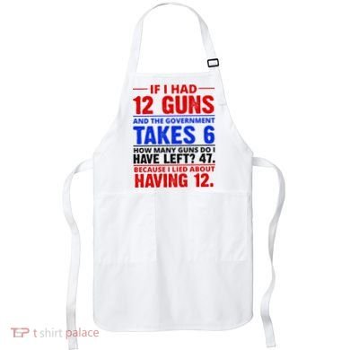 Funny Gun Rights Joke Apron
