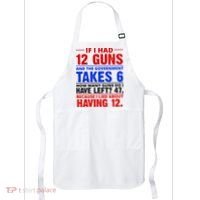 Funny Gun Rights Joke Apron thumb 0