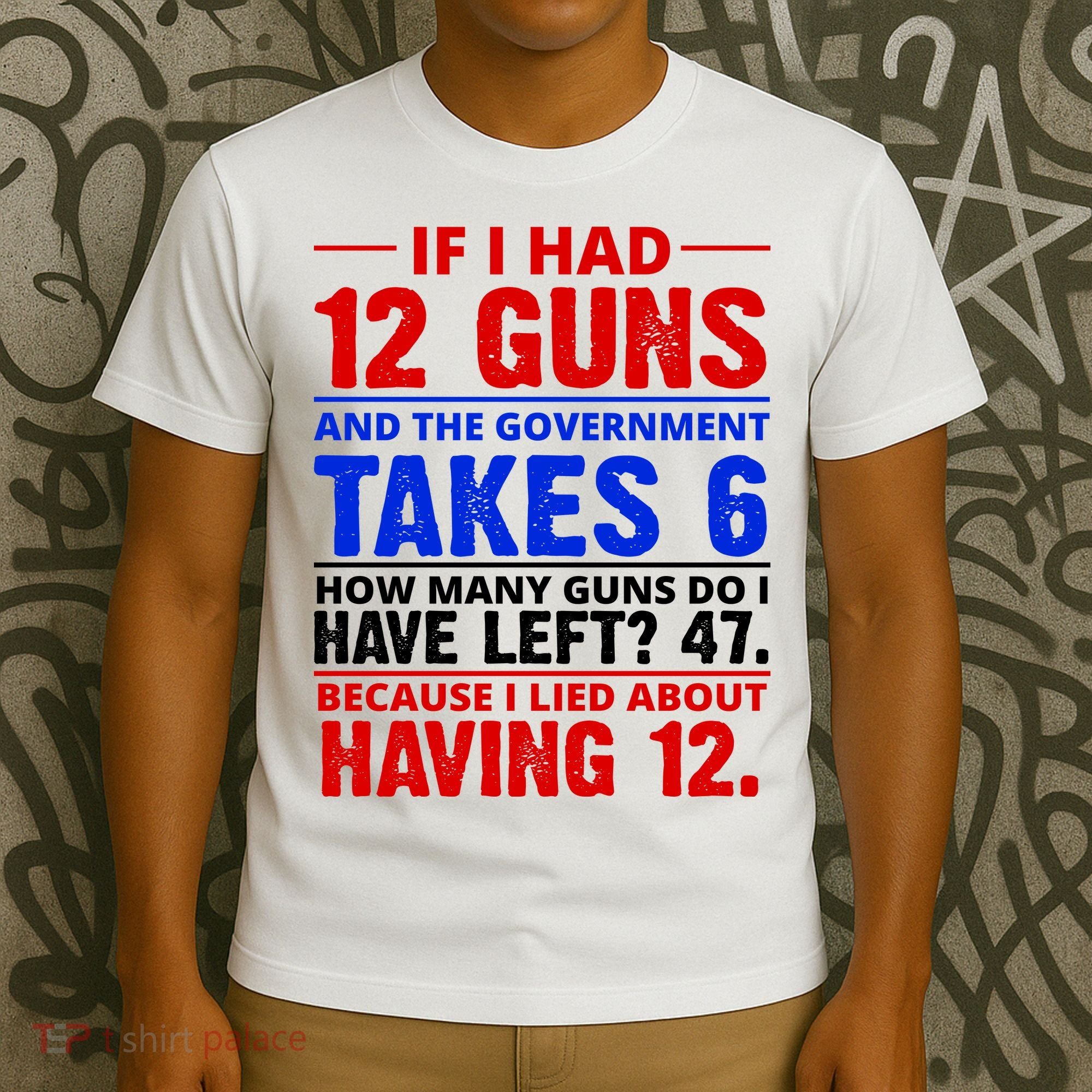 Funny Gun Rights Joke T-Shirt