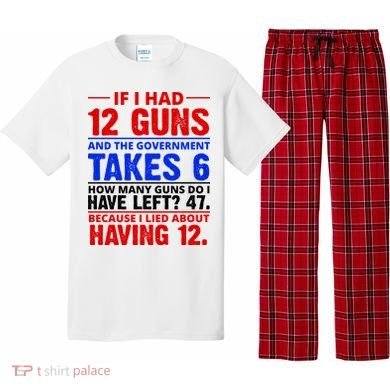 Funny Gun Rights Joke Pajama Set