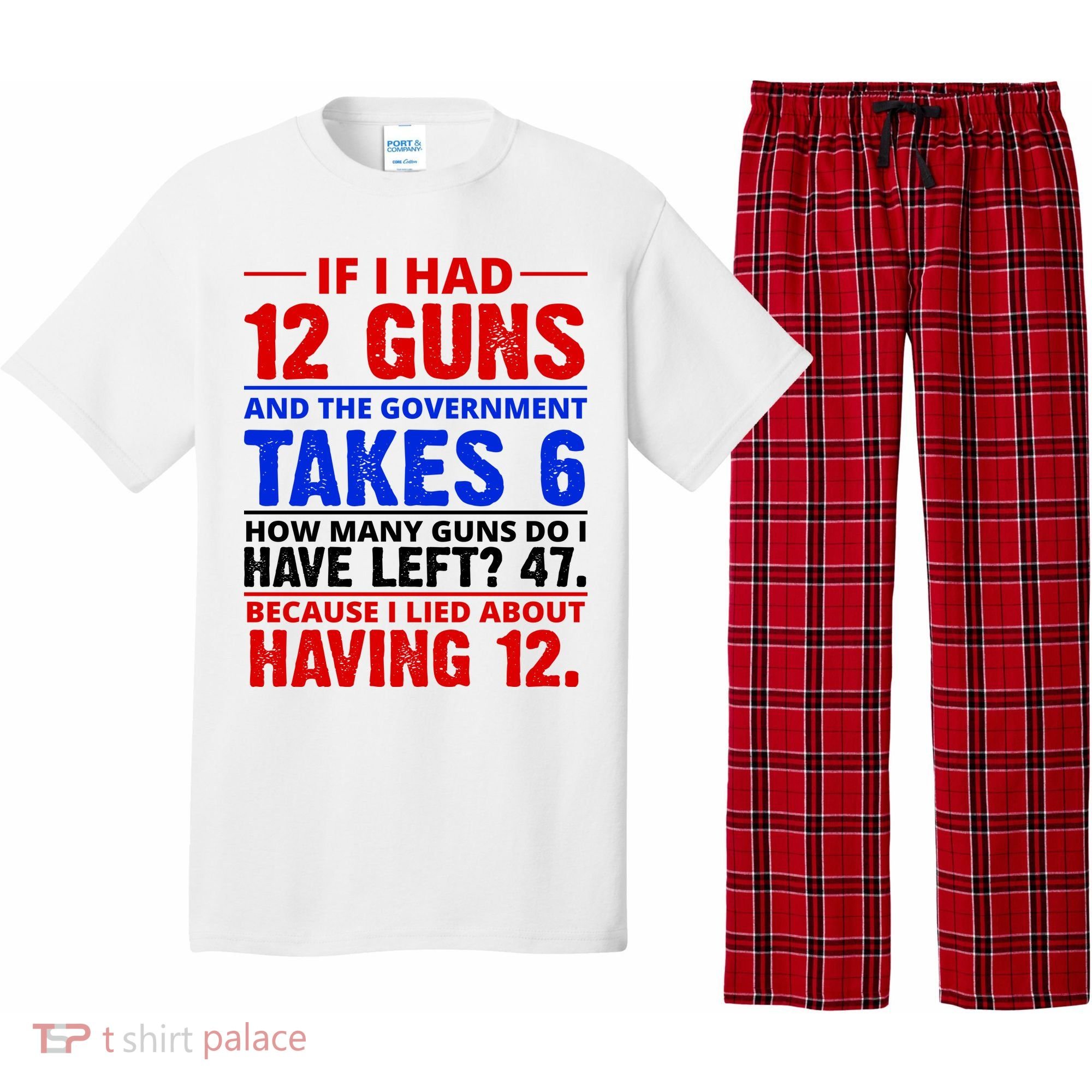 Funny Gun Rights Joke Pajama Set