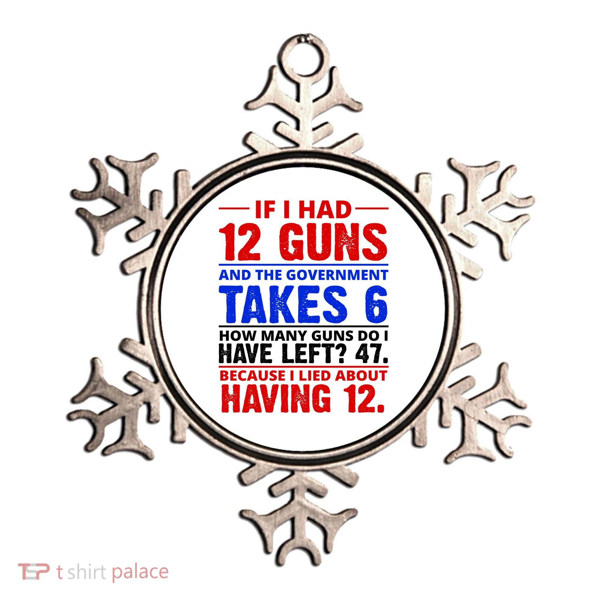 Funny Gun Rights Joke Ornament