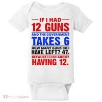 Funny Gun Rights Joke Baby Bodysuit thumb 0