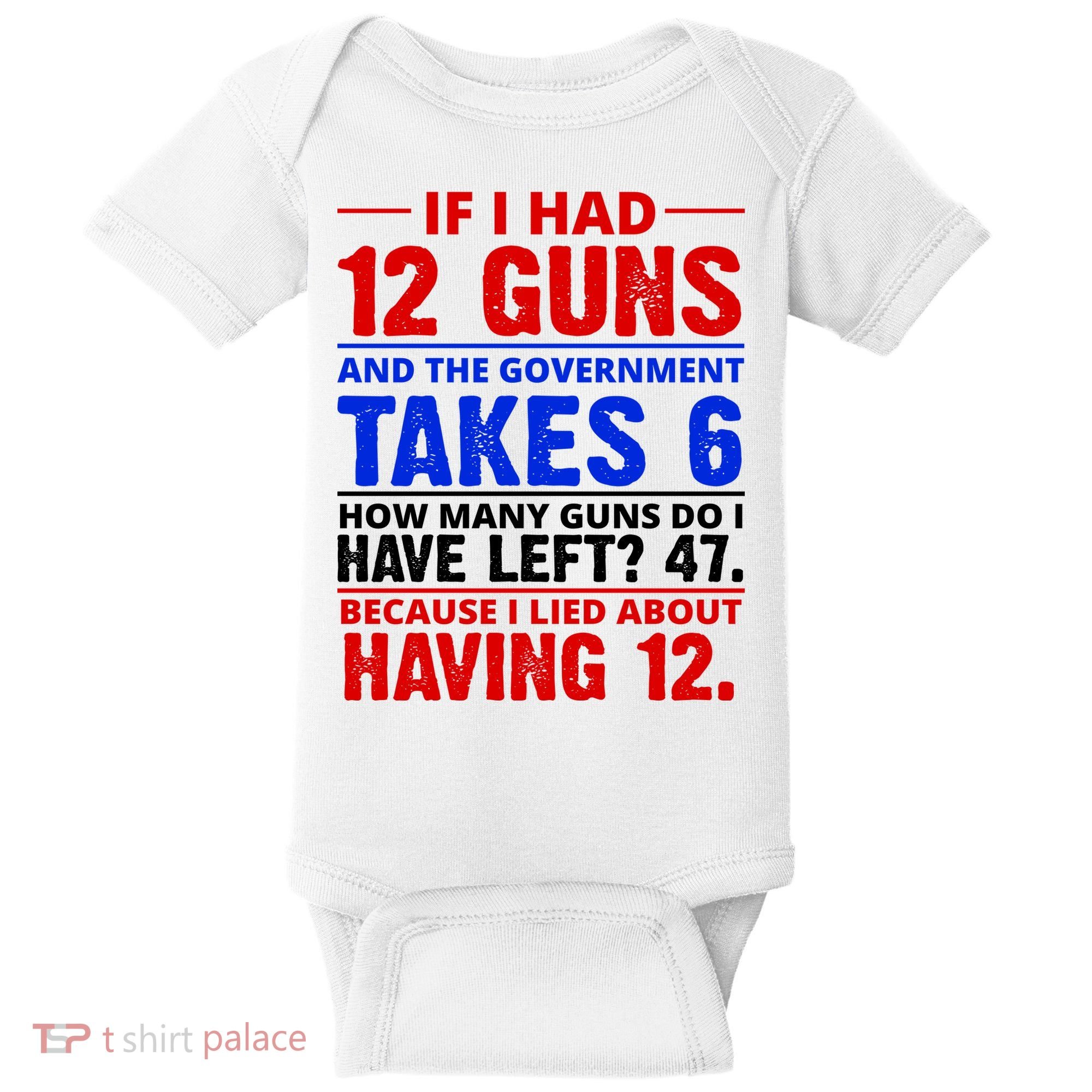 Funny Gun Rights Joke Baby Bodysuit