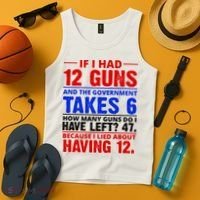 Funny Gun Rights Joke Tank Top thumb 4