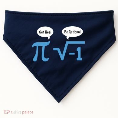 Funny Get Real Be Rational Shirt Pi Math Teacher Geek USA-Made Doggie Bandana