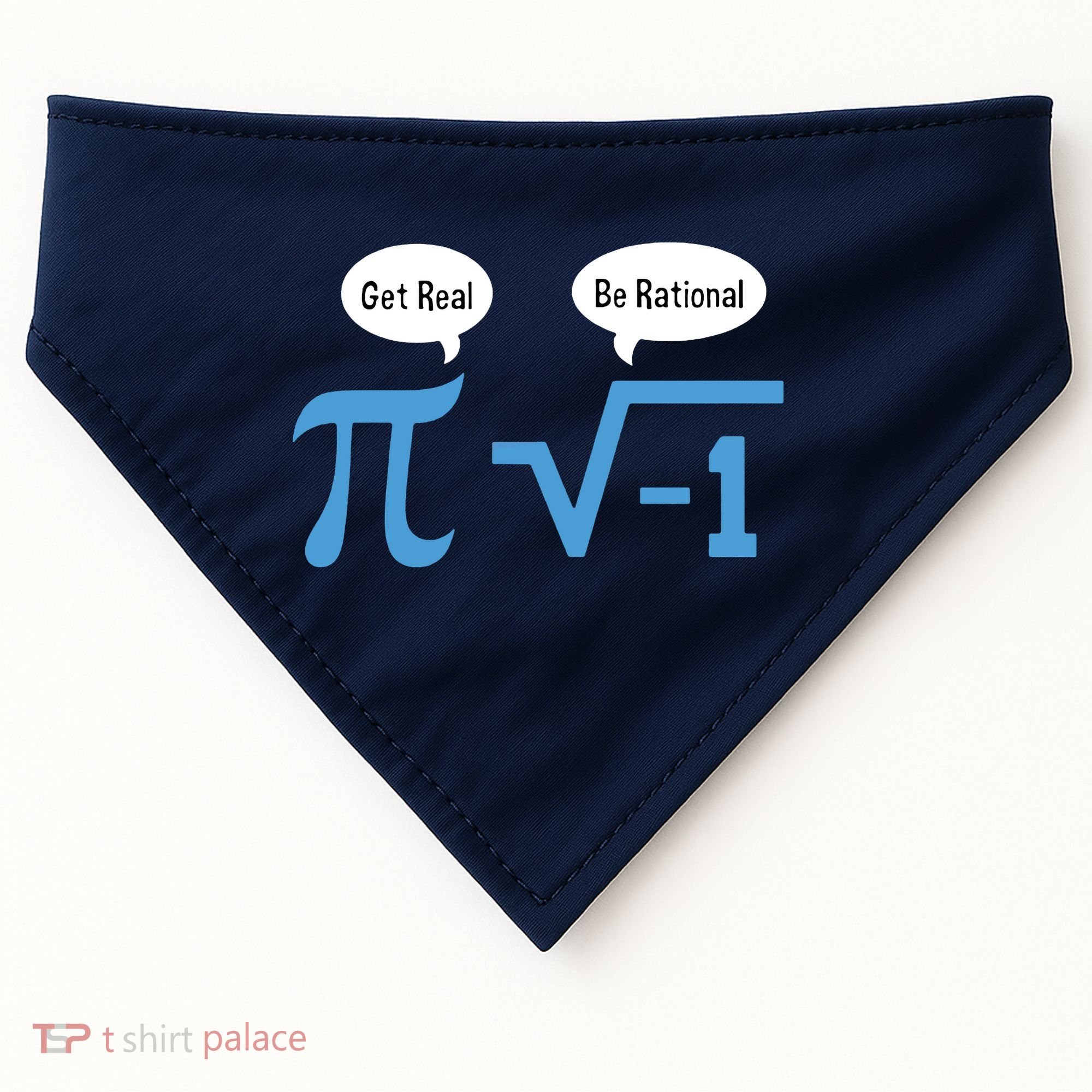 Funny Get Real Be Rational Shirt Pi Math Teacher Geek USA-Made Doggie Bandana