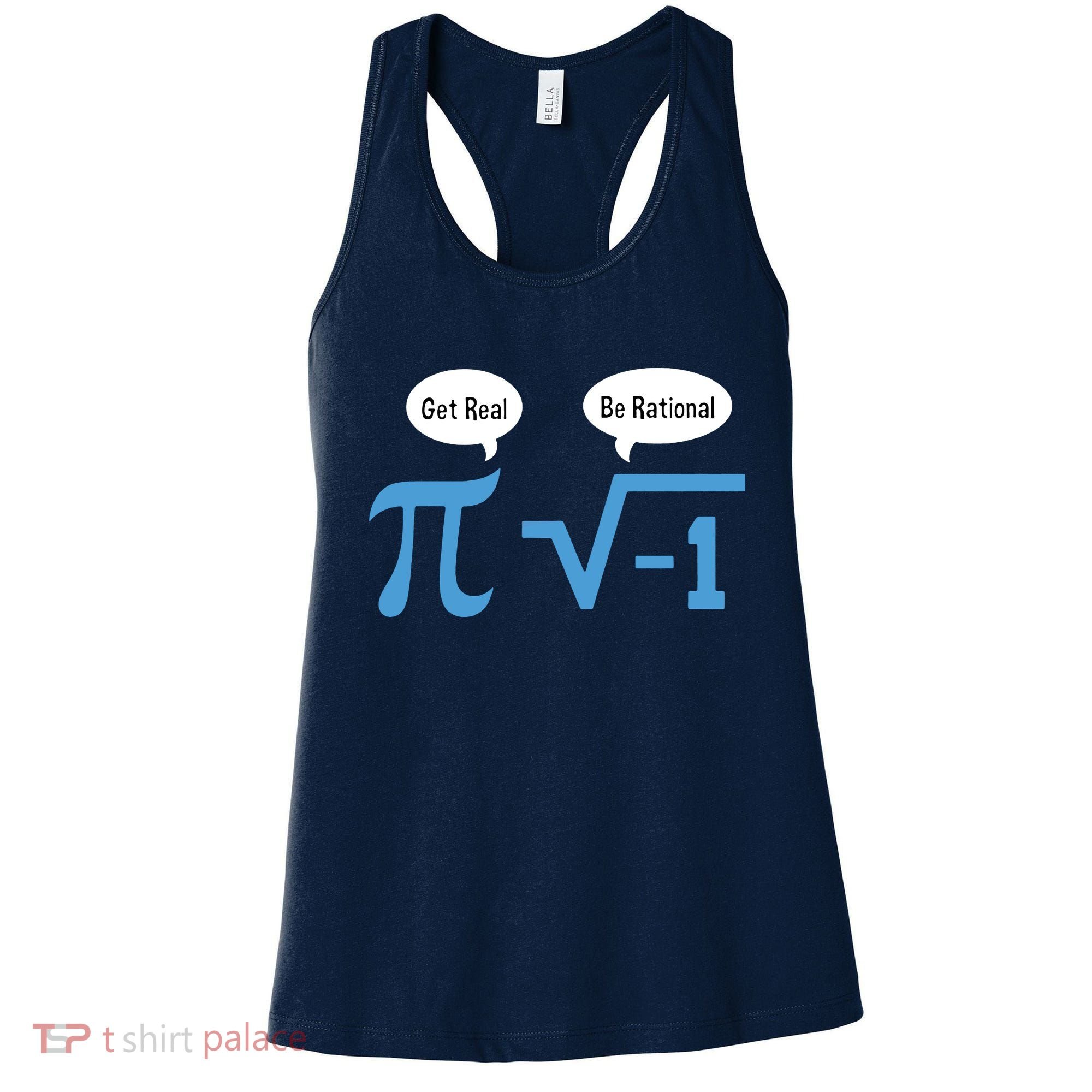 Funny Get Real Be Rational Shirt Pi Math Teacher Geek Women's Tank Top