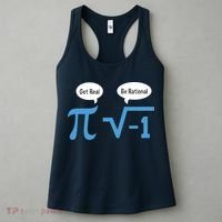 Funny Get Real Be Rational Shirt Pi Math Teacher Geek Women's Tank Top thumb 3