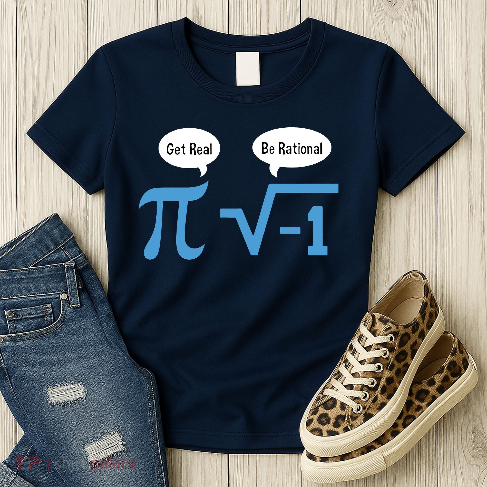 Funny Get Real Be Rational Shirt Pi Math Teacher Geek Women's T-Shirt