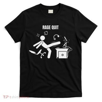 Funny Gamer Rage Quit Stick Figure Gaming Sarcastic Meme T-Shirt