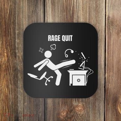 Funny Gamer Rage Quit Stick Figure Gaming Sarcastic Meme Coaster
