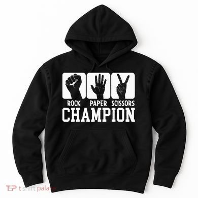 Funny Game Rock Paper Scissors Champion Hoodie