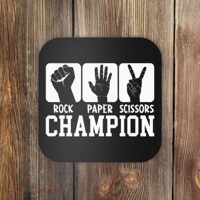 Funny Game Rock Paper Scissors Champion Coaster