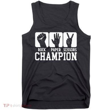 Funny Game Rock Paper Scissors Champion Tank Top