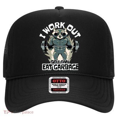 Funny Gym Raccoon I Workout So I Can Eat Garbage Hat