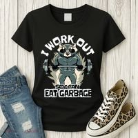 Funny Gym Raccoon I Workout So I Can Eat Garbage Women's T-Shirt thumb 3