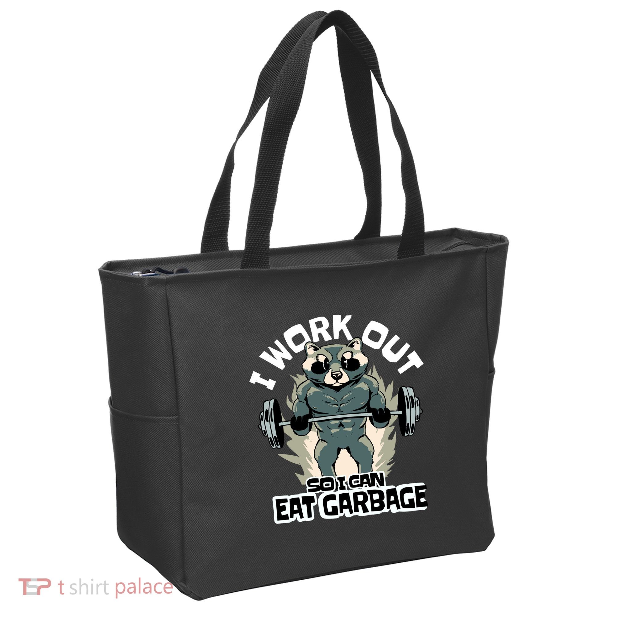 Funny Gym Raccoon I Workout So I Can Eat Garbage Tote Bag