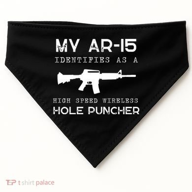 Funny Gun Righs Second Amendment My AR 15 USA-Made Doggie Bandana