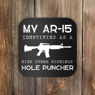 Funny Gun Righs Second Amendment My AR 15 Coaster