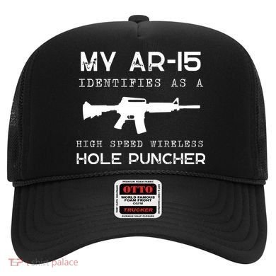 Funny Gun Righs Second Amendment My AR 15 Hat
