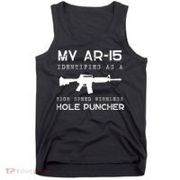 Funny Gun Righs Second Amendment My AR 15 Tank Top thumb 0