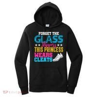 Forget Glass Slippers Princess Wears Cleats Soccer Softball Cute Gift Women's Hoodie thumb 0
