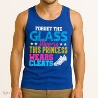 Forget Glass Slippers Princess Wears Cleats Soccer Softball Cute Gift Tank Top thumb 3