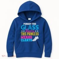 Forget Glass Slippers Princess Wears Cleats Soccer Softball Cute Gift Kids Hoodie thumb 0