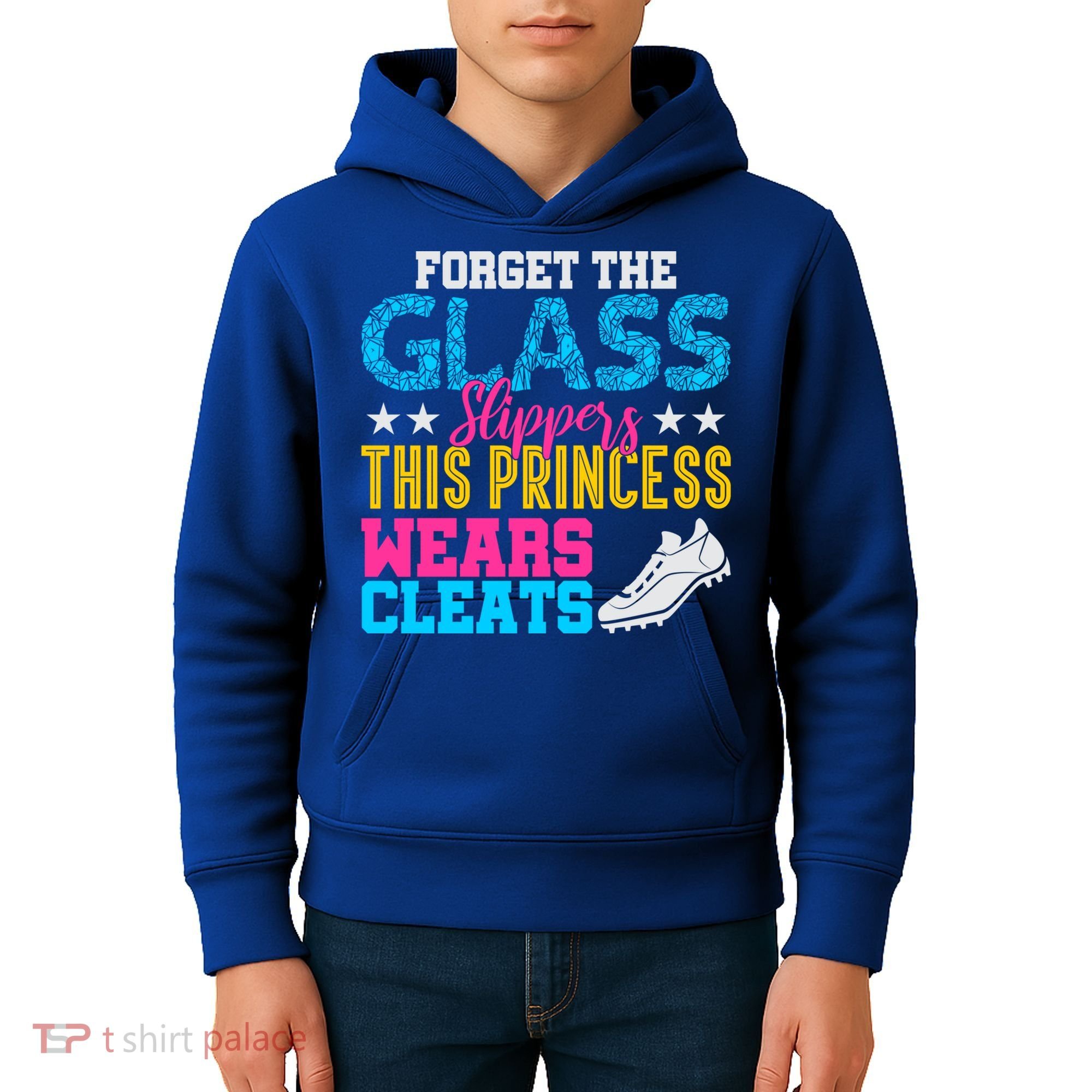 Forget Glass Slippers Princess Wears Cleats Soccer Softball Cute Gift Kids Hoodie