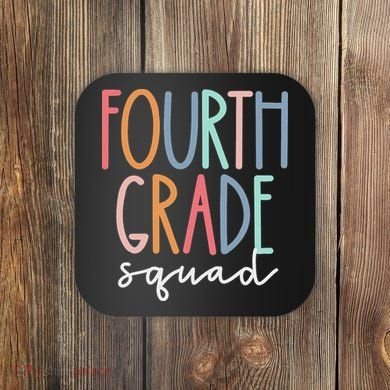 Fourth Grade Squad 4th Teacher Crew Back To School Team Coaster