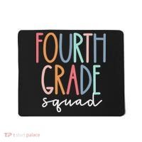 Fourth Grade Squad 4th Teacher Crew Back To School Team Mousepad thumb 0