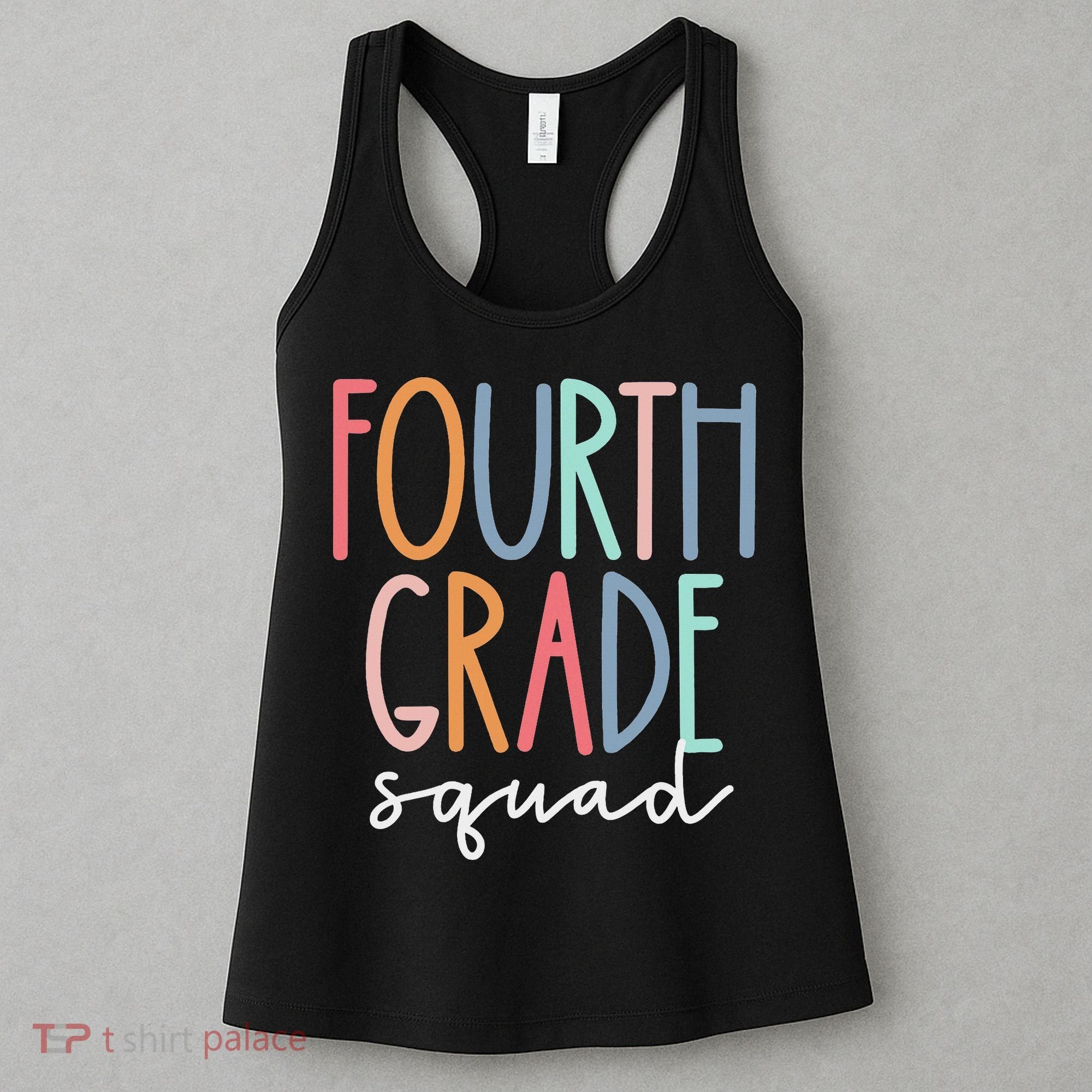 Fourth Grade Squad 4th Teacher Crew Back To School Team Women's Tank Top