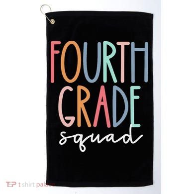 Fourth Grade Squad 4th Teacher Crew Back To School Team Golf Towel