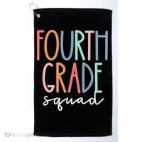 Fourth Grade Squad 4th Teacher Crew Back To School Team Golf Towel thumb 0