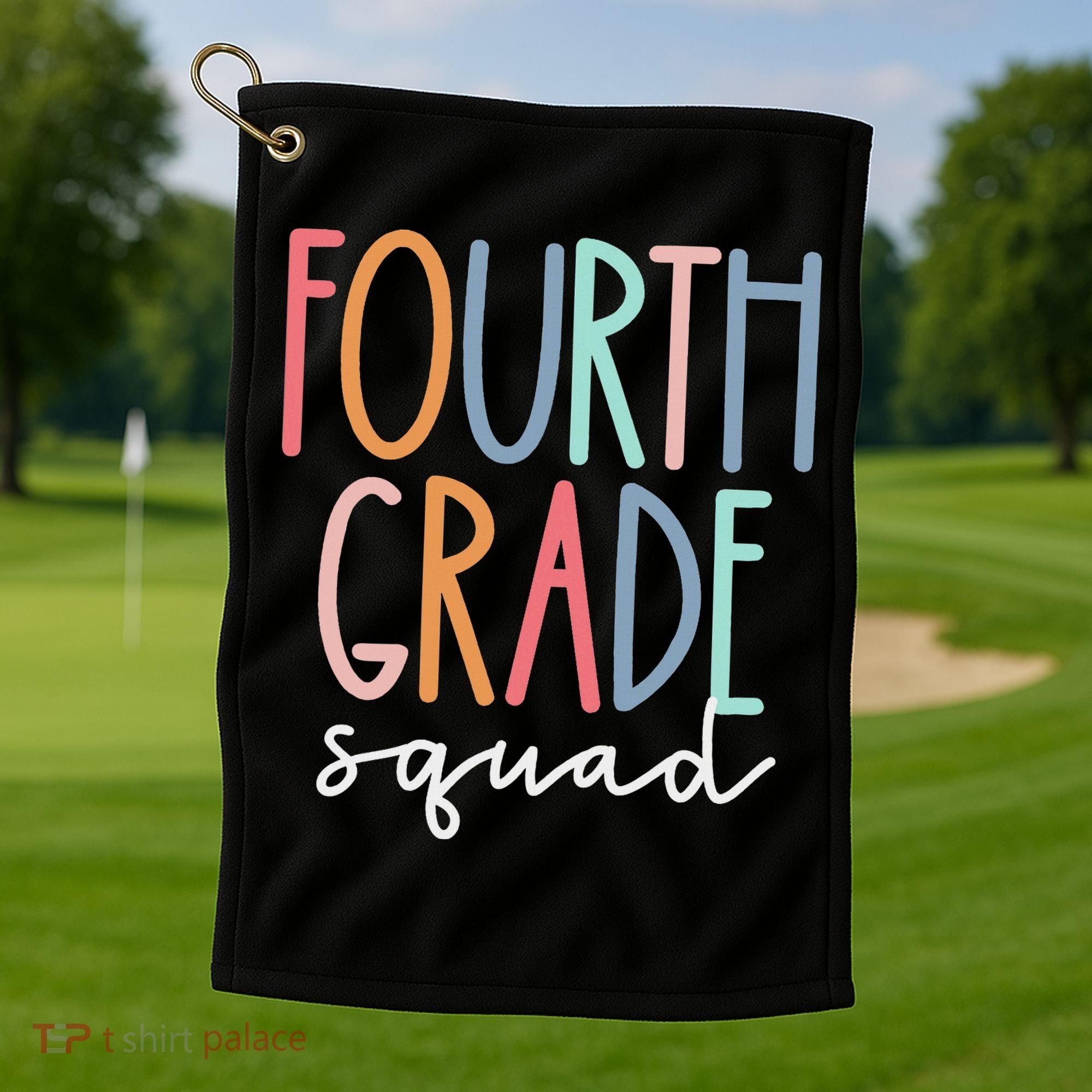 Fourth Grade Squad 4th Teacher Crew Back To School Team Golf Towel
