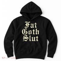 Fat Goth Slut Stylized Big White Font Hoodie thumb 0
