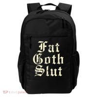 Fat Goth Slut Stylized Big White Font Backpack thumb 0