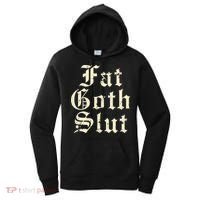 Fat Goth Slut Stylized Big White Font Women's Hoodie thumb 0