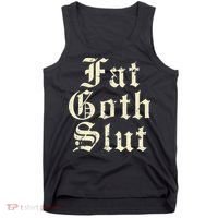 Fat Goth Slut Stylized Big White Font Tank Top thumb 0