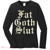 Fat Goth Slut Stylized Big White Font Women's Long Sleeve Shirt thumb 0