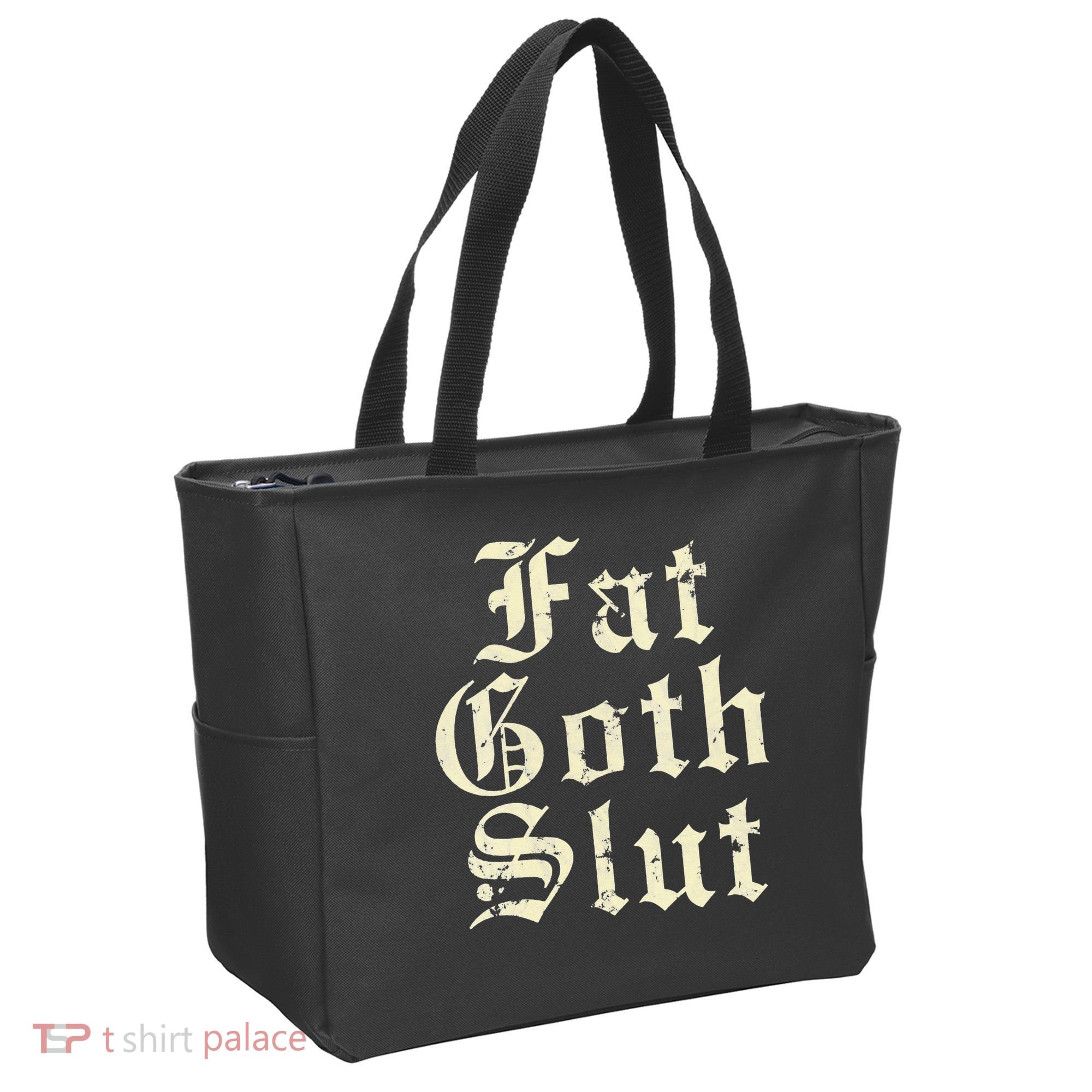 Fat Goth Slut Stylized Big White Font Tote Bag