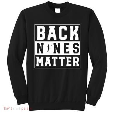 Funny Golf Shirt Sweatshirt