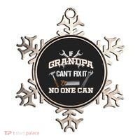 Funny Grandpa Shirt If Grandpa Can't Fix It No One Can Ornament thumb 0