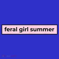 feral girl summer Button thumb 1